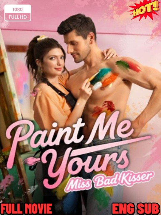 [Hot 2026🔥] P..a..i..n..t.. M..e.. Y..o..u..r..s.. Miss Bad Kisser....