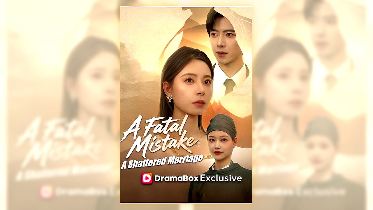 A Fatal Mistake, A Shattered Marriage | English Subbed