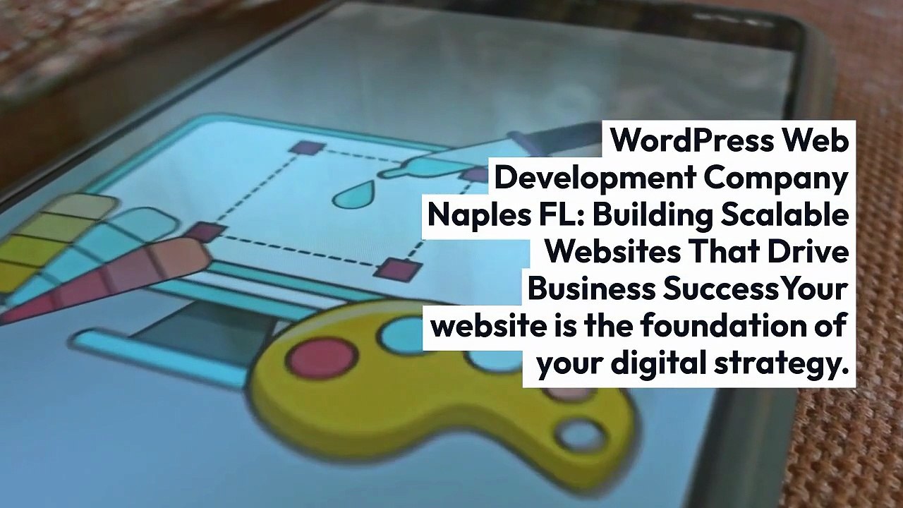 What does a WordPress Web Development Company Naples FL do?