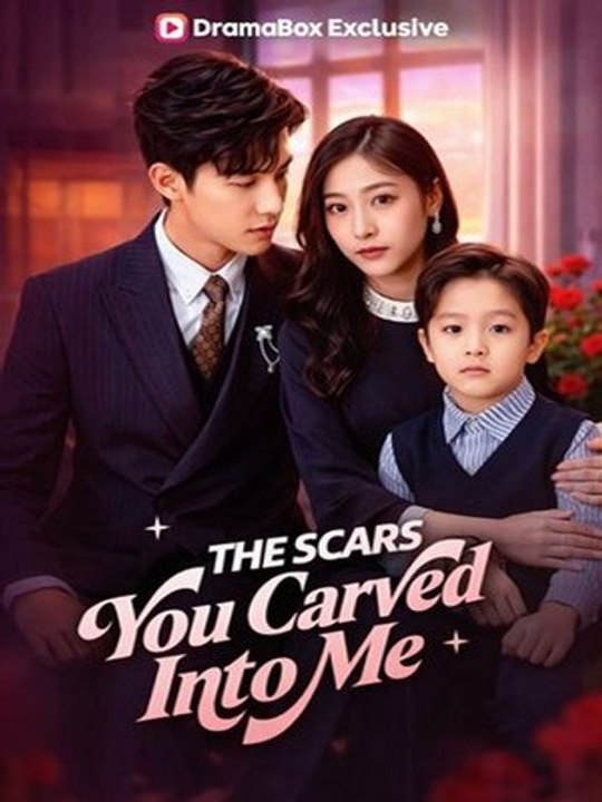 The Scars You Carved Into Me(DUBBED)- Drama Movie English Sub
