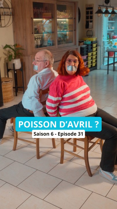 Poisson d'Avril (S6E31)