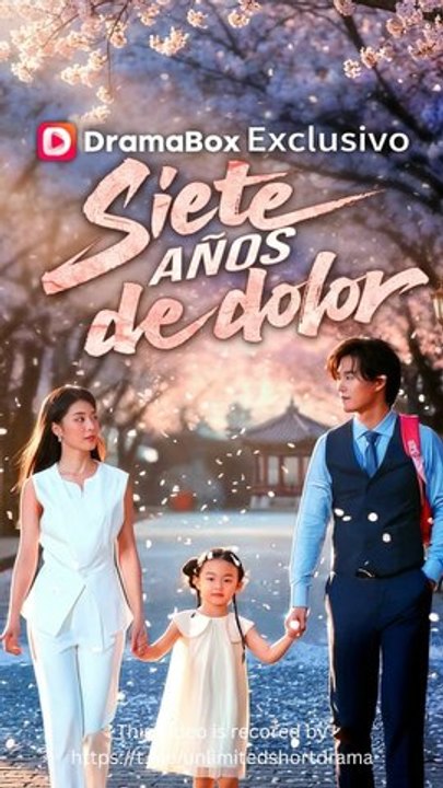 Siete años de dolor (Doblado) - FULL - Reelshort