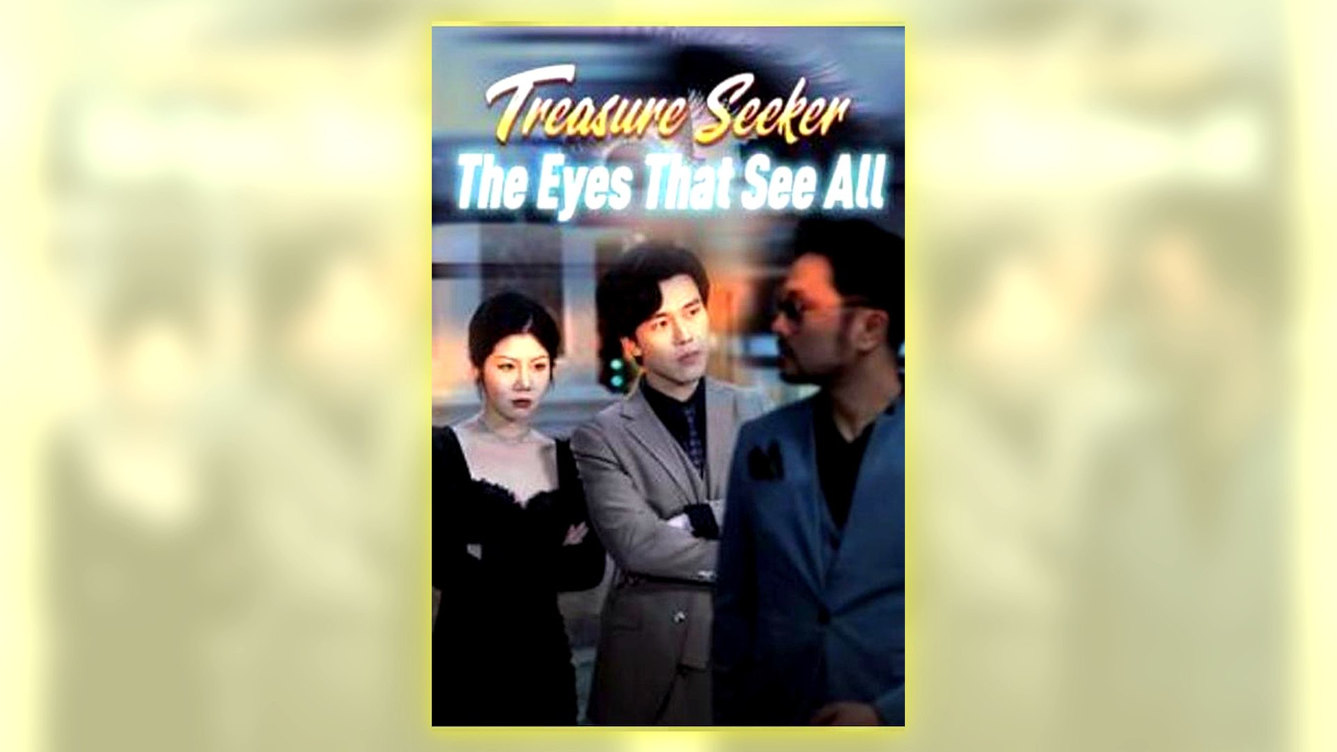 Treasure Seeker The Eyes That See All Full Hd