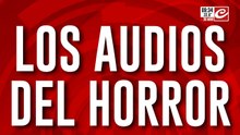 Estos son los audios del horror: "Le disparó por la espalda, quería matar a todos"
