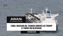 Russian oil tanker arrives in Cuba, as Trump u-turns on blockade