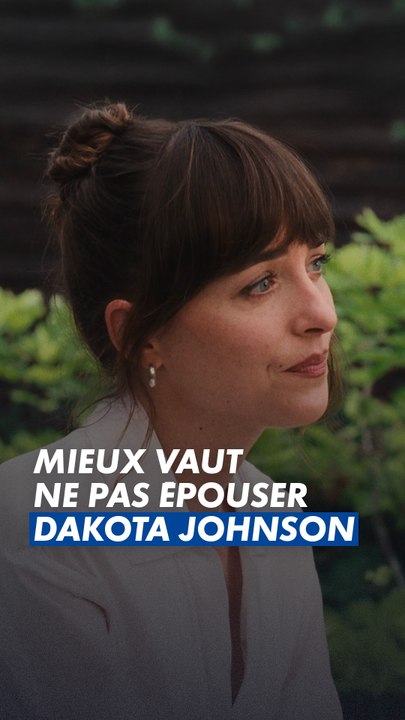 Dakota Johnson détruit le concept de "Mariage" 😭