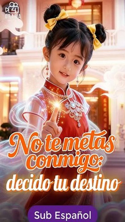 [SUB ESPAÑOL] No te metas conmigo- decido tu destino serie completa