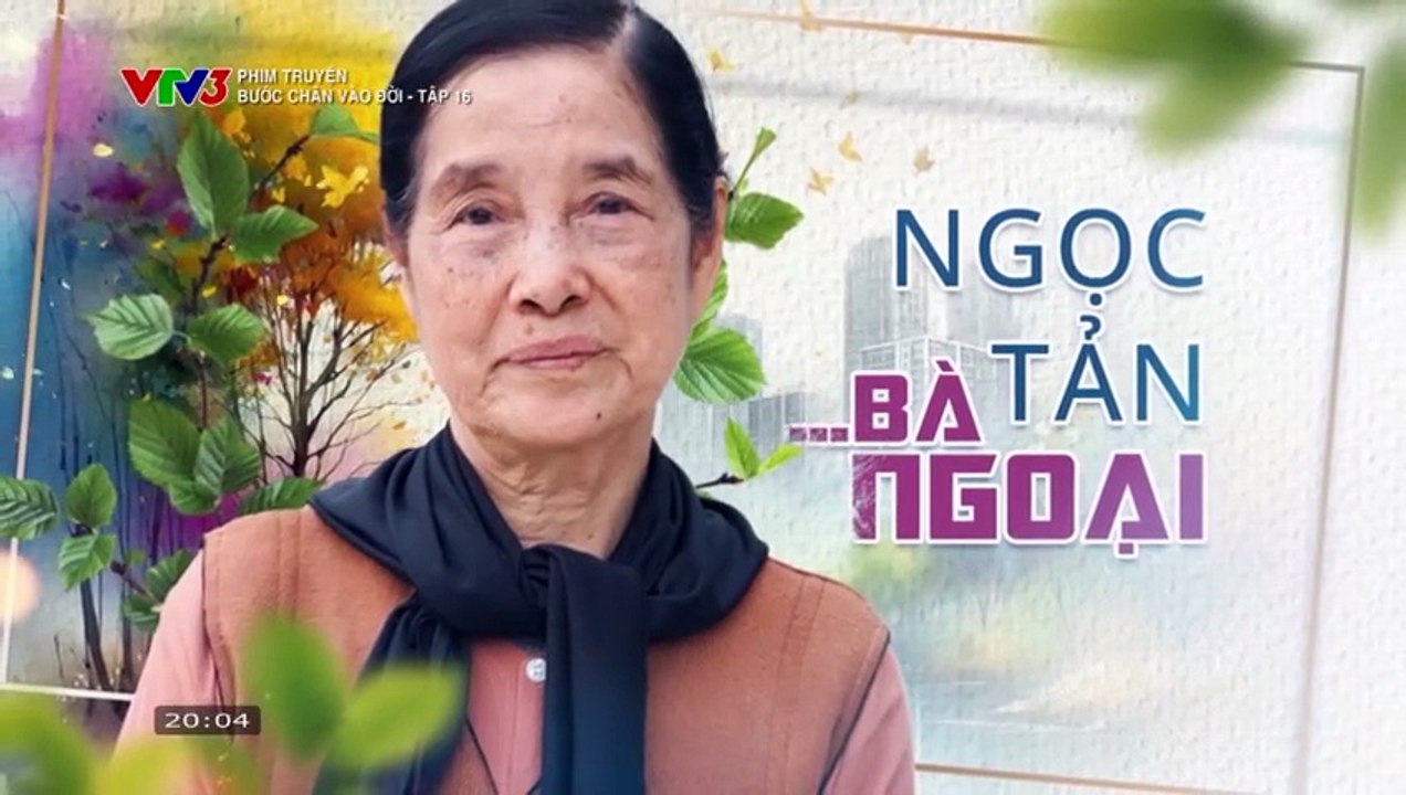 Bước chân vào đời - Tập 16