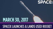 OTD in Space – March 30: SpaceX Launches & Lands Used Rocket in Historic 1st Reflight