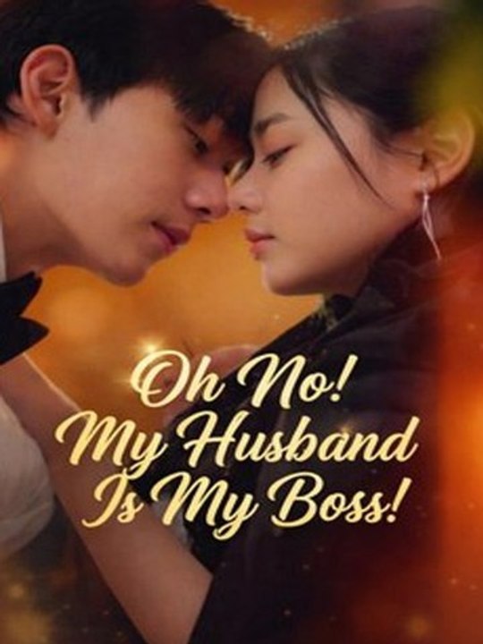 Oh No! My Husband Is My Boss!