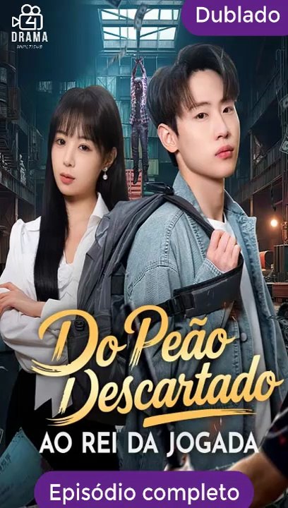 [Dublado PT] Do Peão Descartado ao Rei da Jogada Episódio completo
