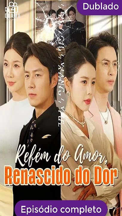 [Dublado PT] Refém do Amor, Renascido do Dor filme completo