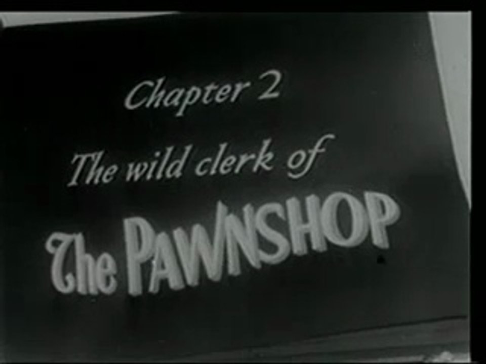 The Pawnshop (1916) – Chaplin Clock Dissection Classic