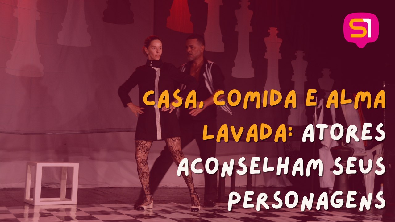 Casa, Comida e Alma Lavada: Bianca Rinaldi e Rodrigo Phavanello aconselham seus personagens