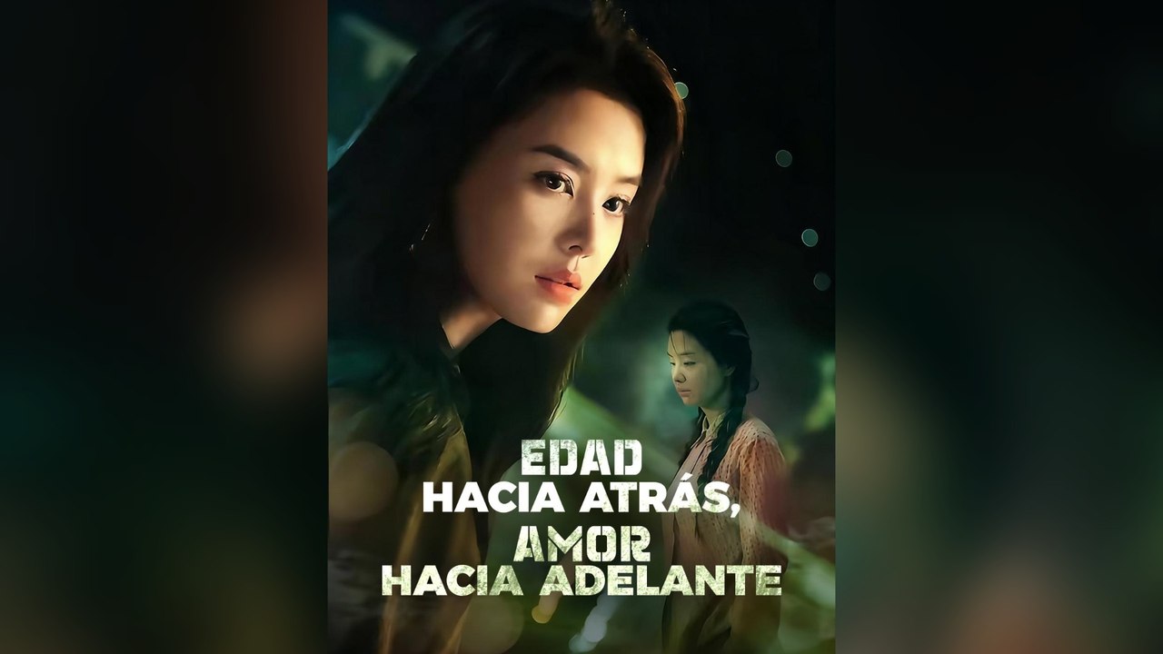 Edad Hacia AtráS, Amor Hacia Adelante EspañOl