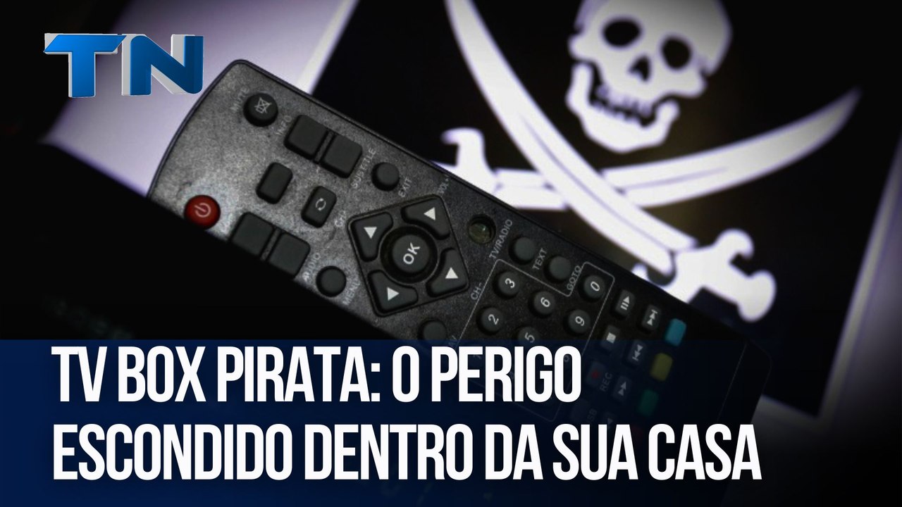Mundo Digital | TV Box pirata: o perigo escondido dentro da sua casa