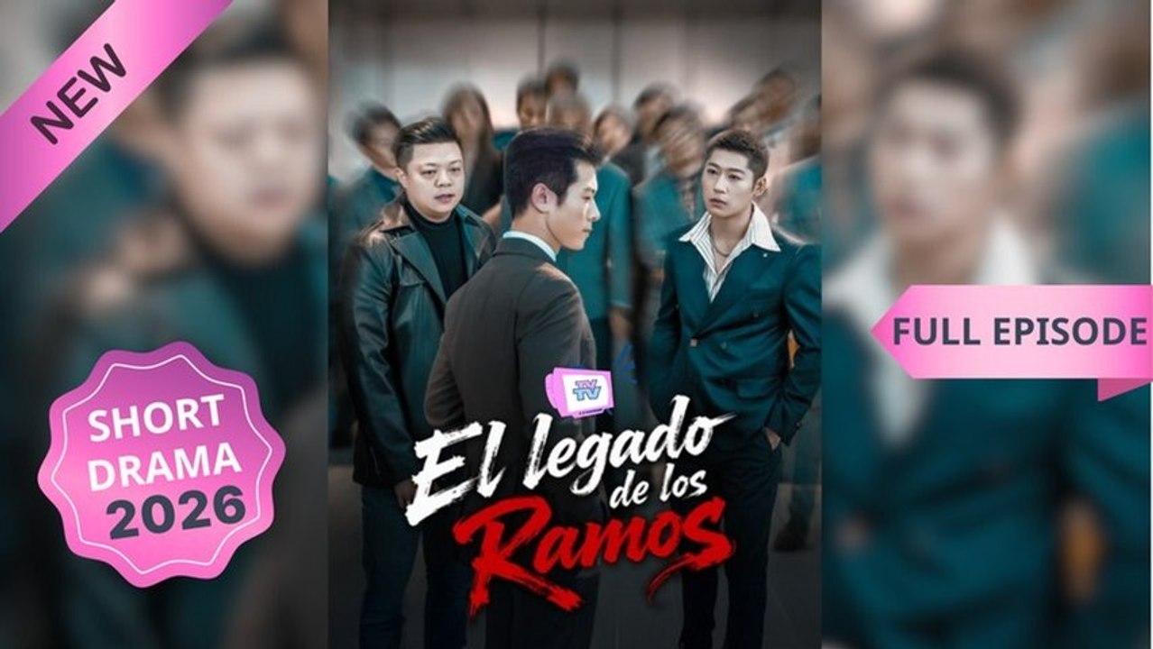 🎬 El legado de los Ramos | Drama Completo | Doblado ESP | MEGA SHORT DRAMA