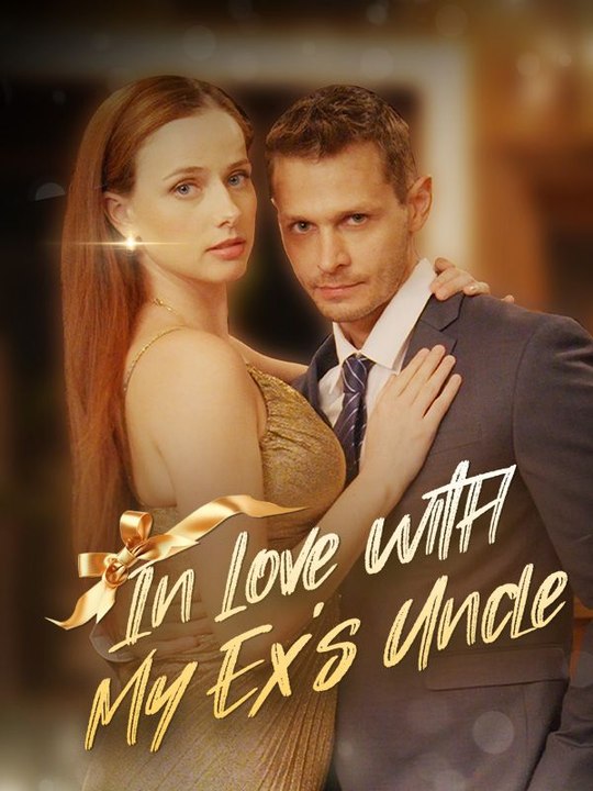 In Love With My Ex's Uncle