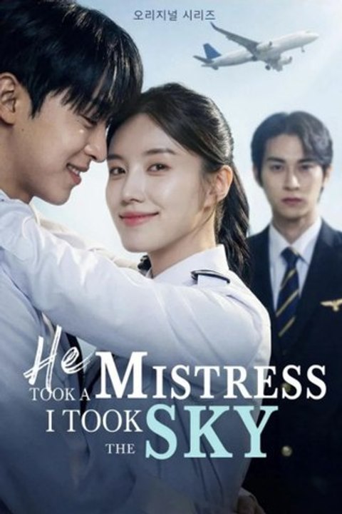 He Took a Mistress I Took the Sky FUILL HD