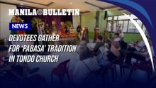 Devotees gather for 'Pabasa' tradition in Tondo church