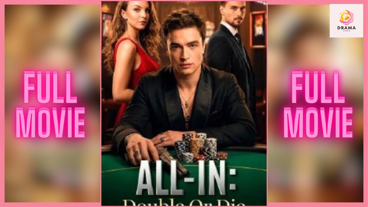 [New 2026] All-In - Double or Die #mydrama | Drama Hub Hub