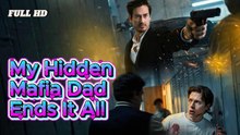 My Hidden Mafia Dad Ends It All