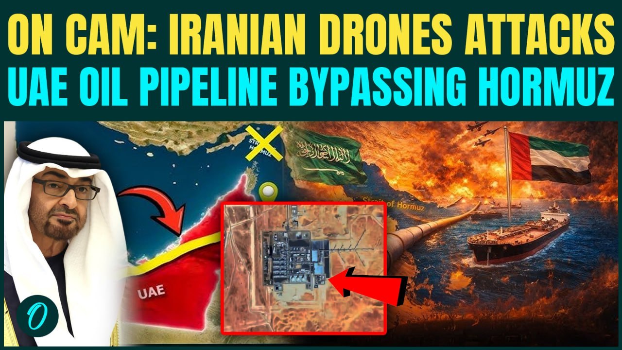 Iran STRIKES UAE Energy Pipeline in Hormuz, Fuel Routes Under THREAT Amid U.S-Iran War