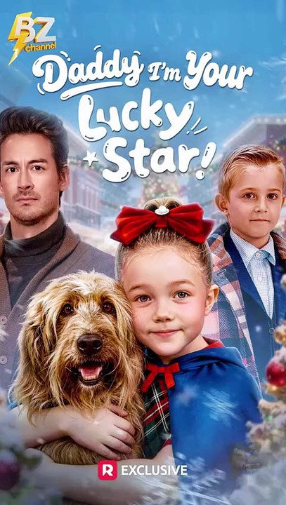 Daddy I'm Your Lucky Star ! Full