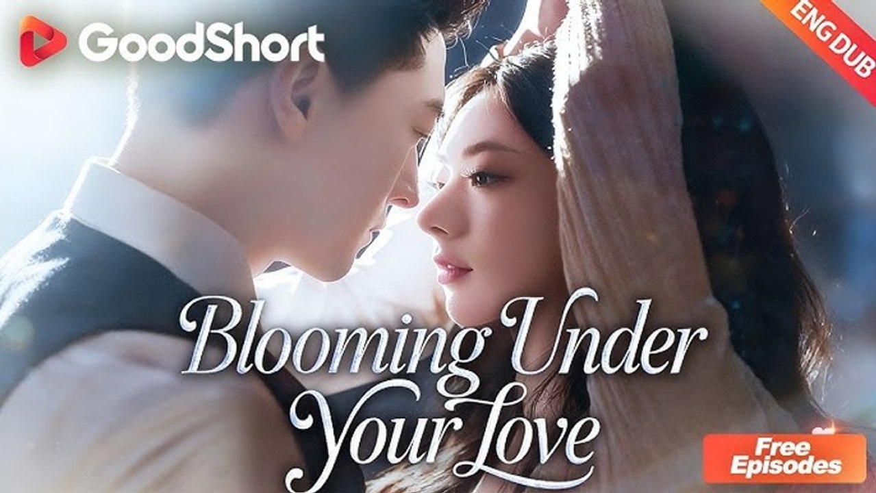 💔[ENG DUB] Blooming Under Your Love 💘 #goodshort -