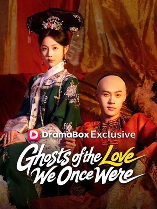 Ghosts of the Love We Once Were Chinese Drama [Engsub] #DB