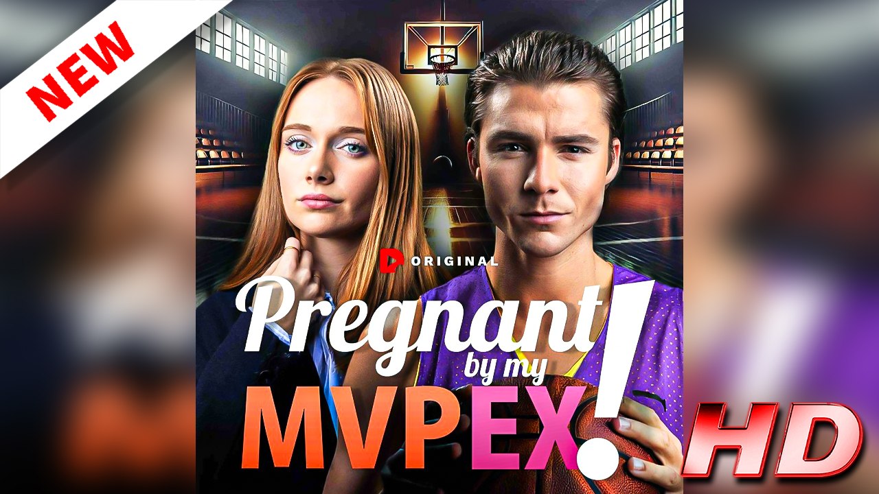 Pregnant by My MVP Ex - FULL MOVIE