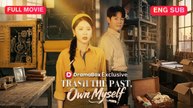 [DUB] Trash the Past, Own Myself Chinese Movie