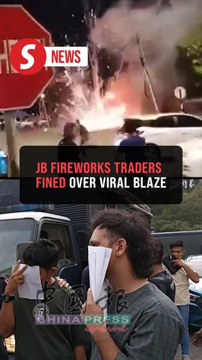 Two fireworks traders fined RM2,000 each over blaze that destroyed stall, vehicles