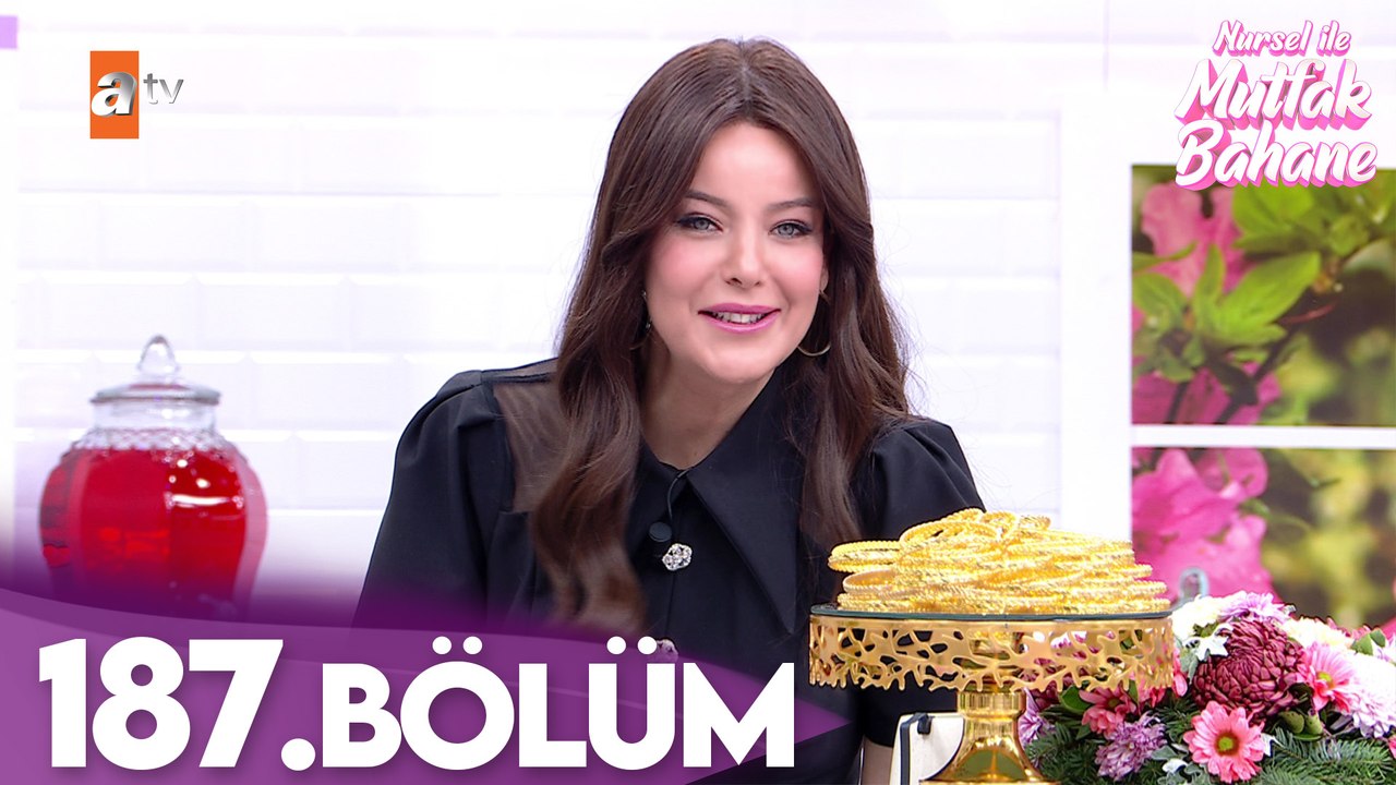 Nursel ile Mutfak Bahane | 31 Mart 2026 Salı - 5. Sezon