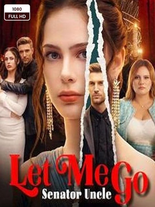 [Hot 2026🔥] Senator Uncle, Let Me Go _Full Episode