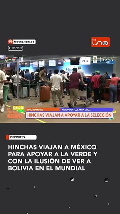 Hinchas viajan a México para apoyar a la Verde y con la ilusión de ver a bolivia en el mundial