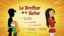 Les Sisters - S3É17 | Le brother de la sister