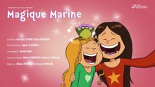 Les Sisters - S3É18 | Magique Marine