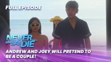 Never Say Die: Andrew and Joey pretend to be a couple! (Full Episode 42) March 31, 2026