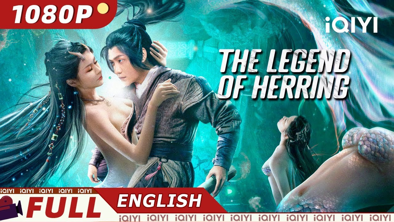 【ENG SUB】The Legend of Herring  FantasyCostume Drama  New Chinese Movie  iQIYI Movie English