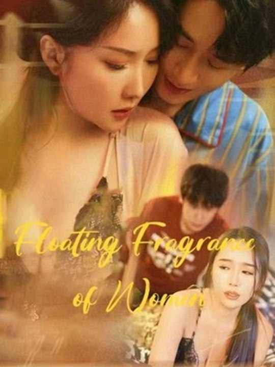 Floating Fragrance of Women #englishsub