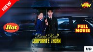 Rural Rose, Corporate Thorn - Drama FULL MOVIES ENGLISH SUB