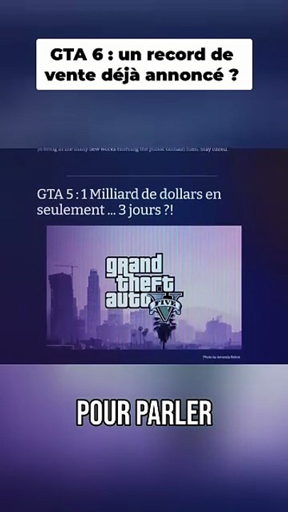 GTA 6 Record de Ventes en vue ...