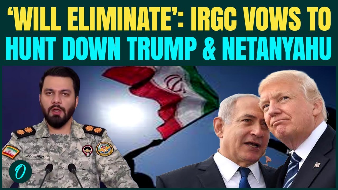 Iran BREAKING: IRGC Spox THREATENS to K!LL Trump, Netanyahu in REVENGE Attack | ‘Will ATTACK Their…’