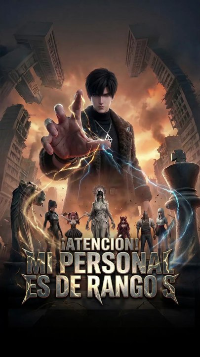 ¡Atención! Mi Personal es de Rango S (Doblado)