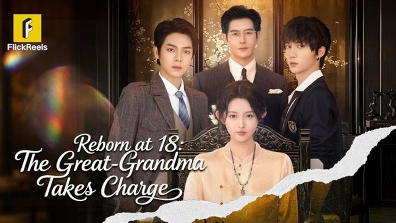 Reborn at 18 The Great-Grandma Takes Charge