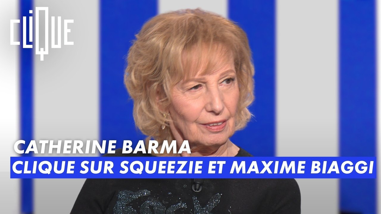 Catherine Barma clique sur Squeezie et Maxime Biaggi - Clique - CANAL+