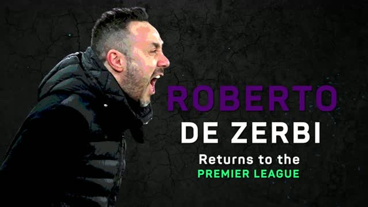 Roberto De Zerbi - A return to the Premier League