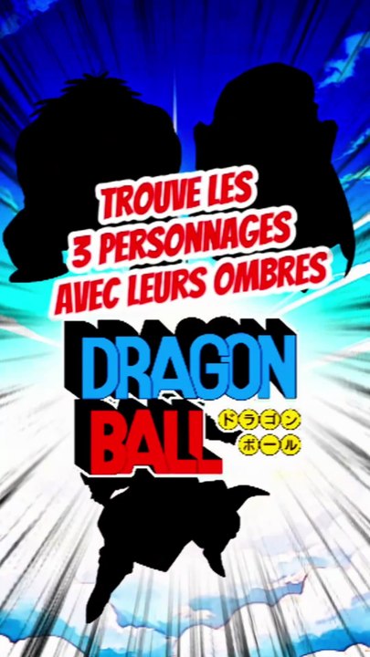 Trouve les 3 personnages de DRAGON BALL avec leurs ombres feat Sofian le geek