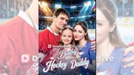 [NEW🔥] Baby Wants Her Hockey Daddy - Full Movie🍀